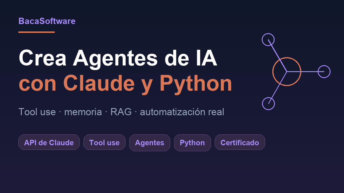 Curso de Agentes de IA con Claude y Python Gratis
