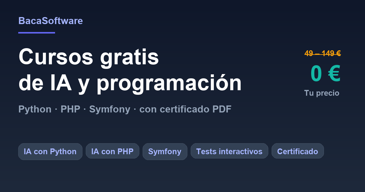Cursos gratis de programación e IA con certificado | BacaSoftware